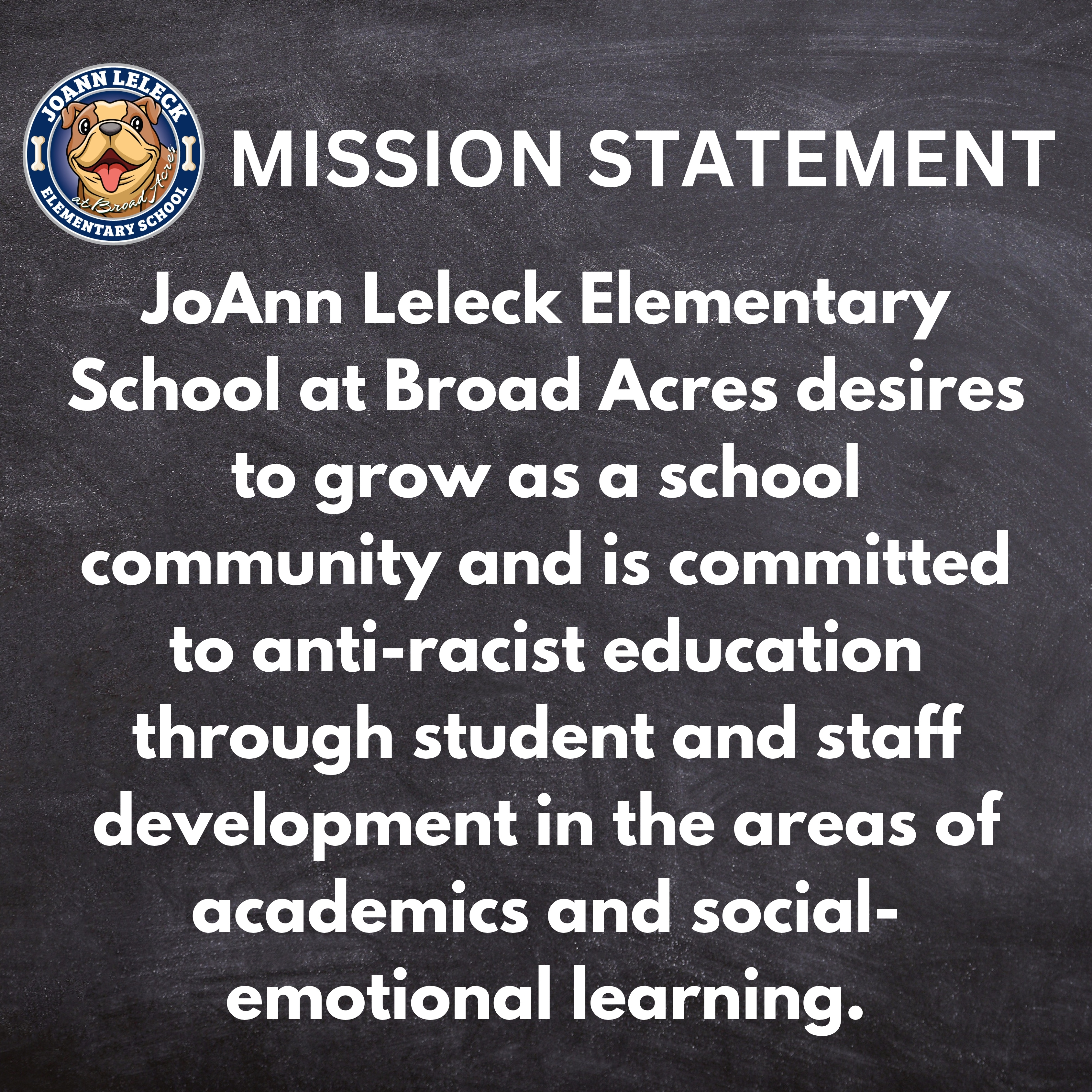 This is the mission statement of our school.