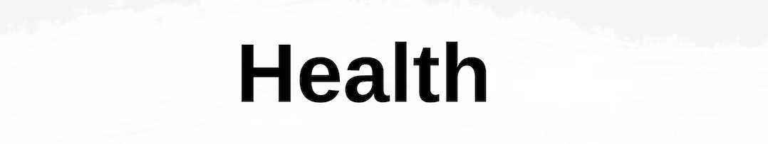 Health